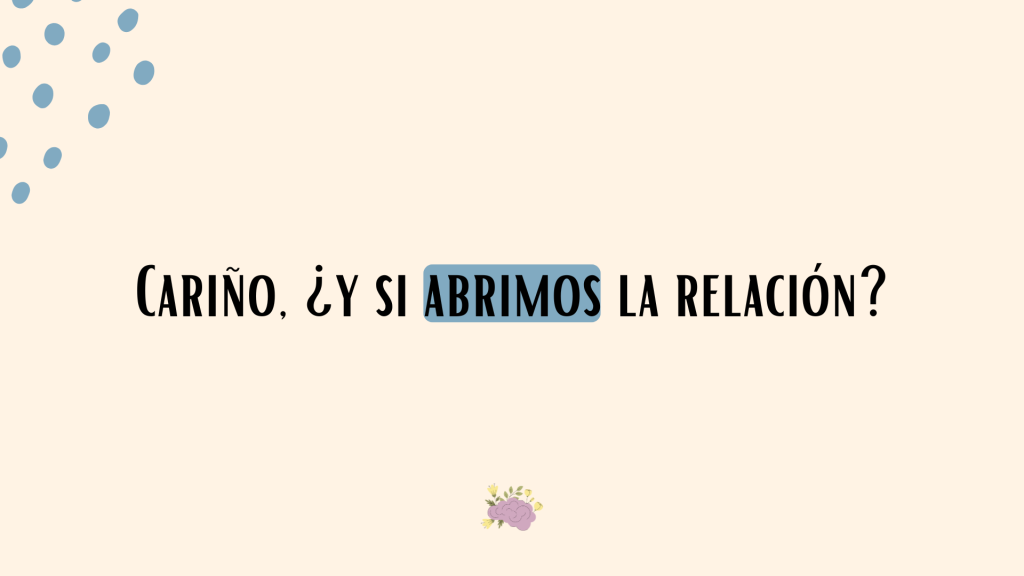 Como tener una relacion abierta 1